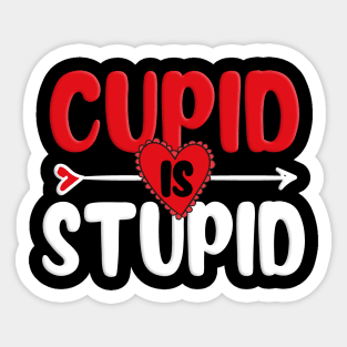 Funny Cupid Is Stupid Vintage Anti Valentine Day Single Gift Sticker